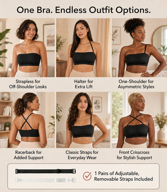 Anti-Slip Grip & Removable Straps✨Convertible Strapless Bandeau Bra with Wireless Comfort👍Suitable for All Body Types.🌹Buy 2 Get Free Shipping