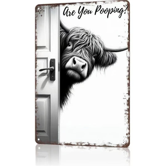 Vintage Highland Cow Aluminum Sign: Funny "Are You Pooping?" Black and White Bathroom Wall Decor