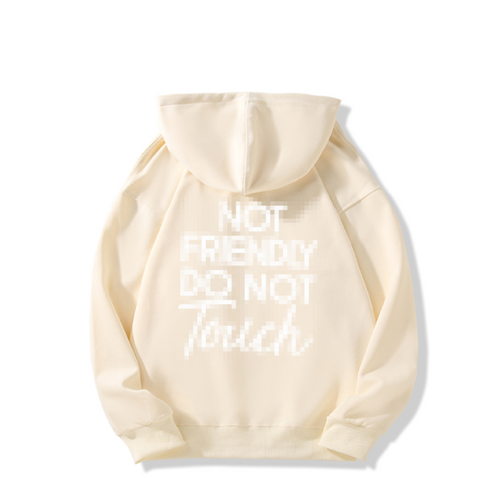 🖤Not Friendly Do Not Touch Print Hoodies